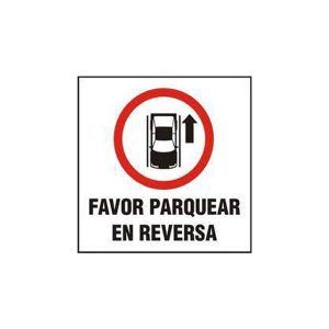 Letrero acrílico "favor parquear en reversa"