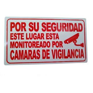 Letrero acrílico "monitoreado por cámaras de vigilancia"