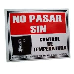 Letrero acrílico "no pase sin control de temperatura"