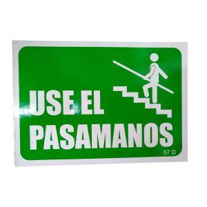 Letrero acrílico "use el pasamanos"